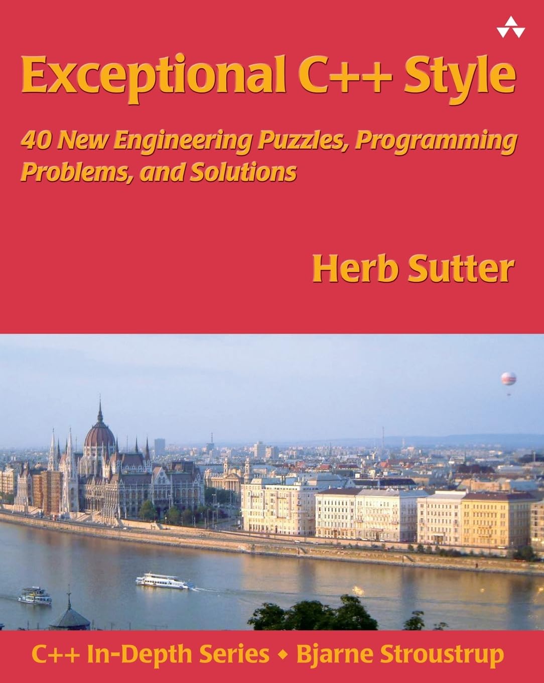 Exceptional C++ Style: 40 New Engineering Puzzles, Programming Problems, and Solutions Computer Science