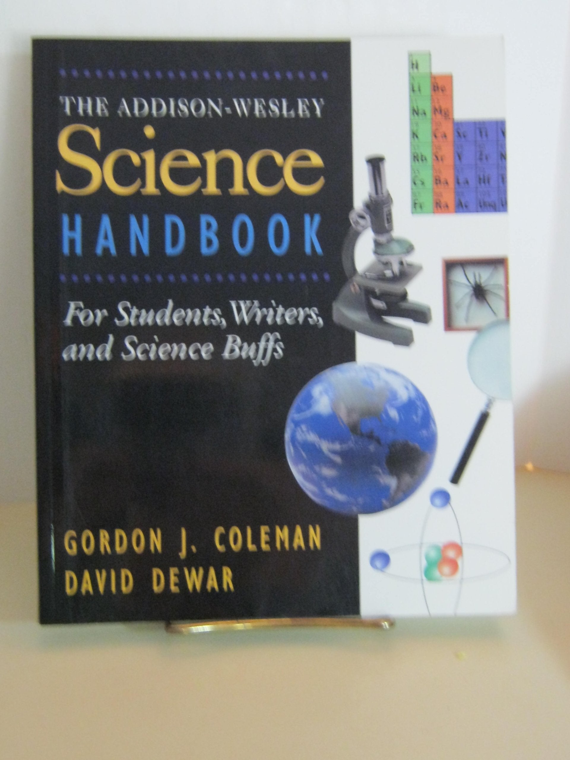 The Addison-Wesley Science Handbook (Helix Books) Business & Technology