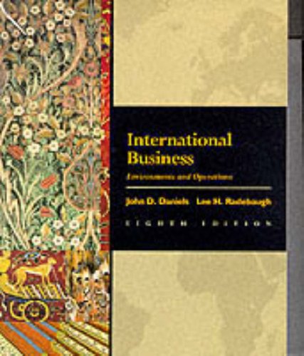 International Business: Environments and Operations (International student editions) Business, Finance & Career