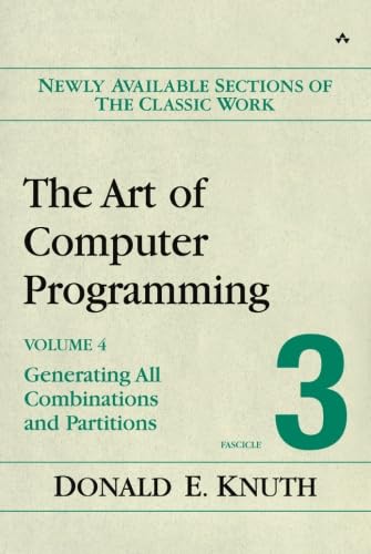 The Art of Computer Programming, Volume 4, Fascicle 3: Generating All Combinations and Partitions Computer Science