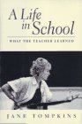A Life In School: What The Teacher Learned Contemporary literature
