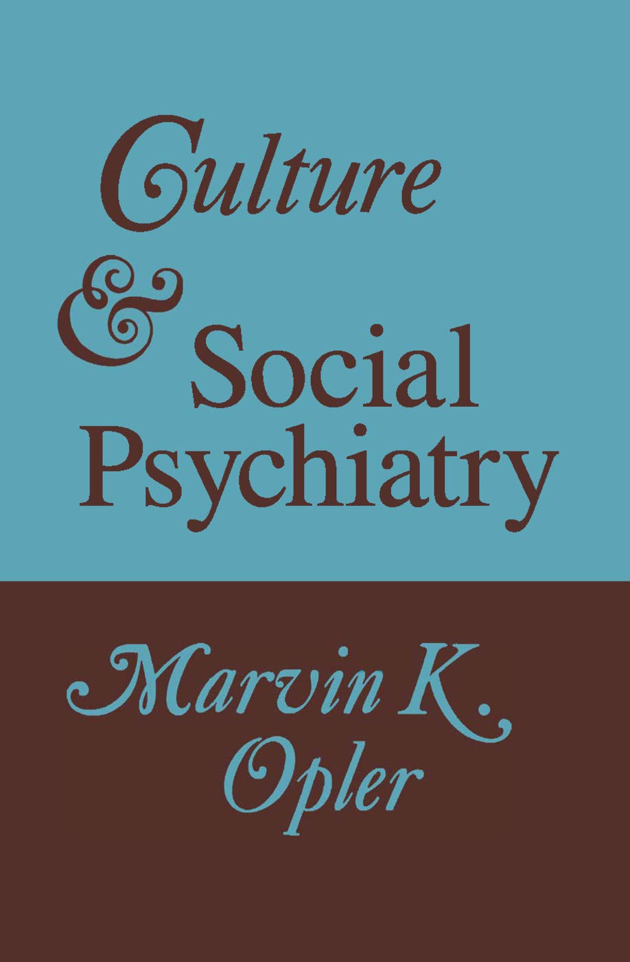 Culture and Social Psychiatry Medicine