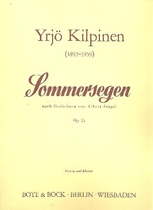 Sommersegen: nach Gedichten von Albert Sergel. op. 75. mittlere Singstimme und Klavier. mittel. Sheet Music
