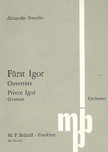 Fürst Igor: Ouvertüre. Orchester. Studienpartitur. Sheet Music