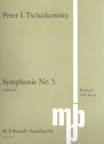 Symphonie Nr. 5: op. 64. Orchester. Partitur. Arts & Music