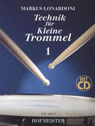 Technik für Kleine Trommel, m. Audio-CD.Tl.1 Sheet Music
