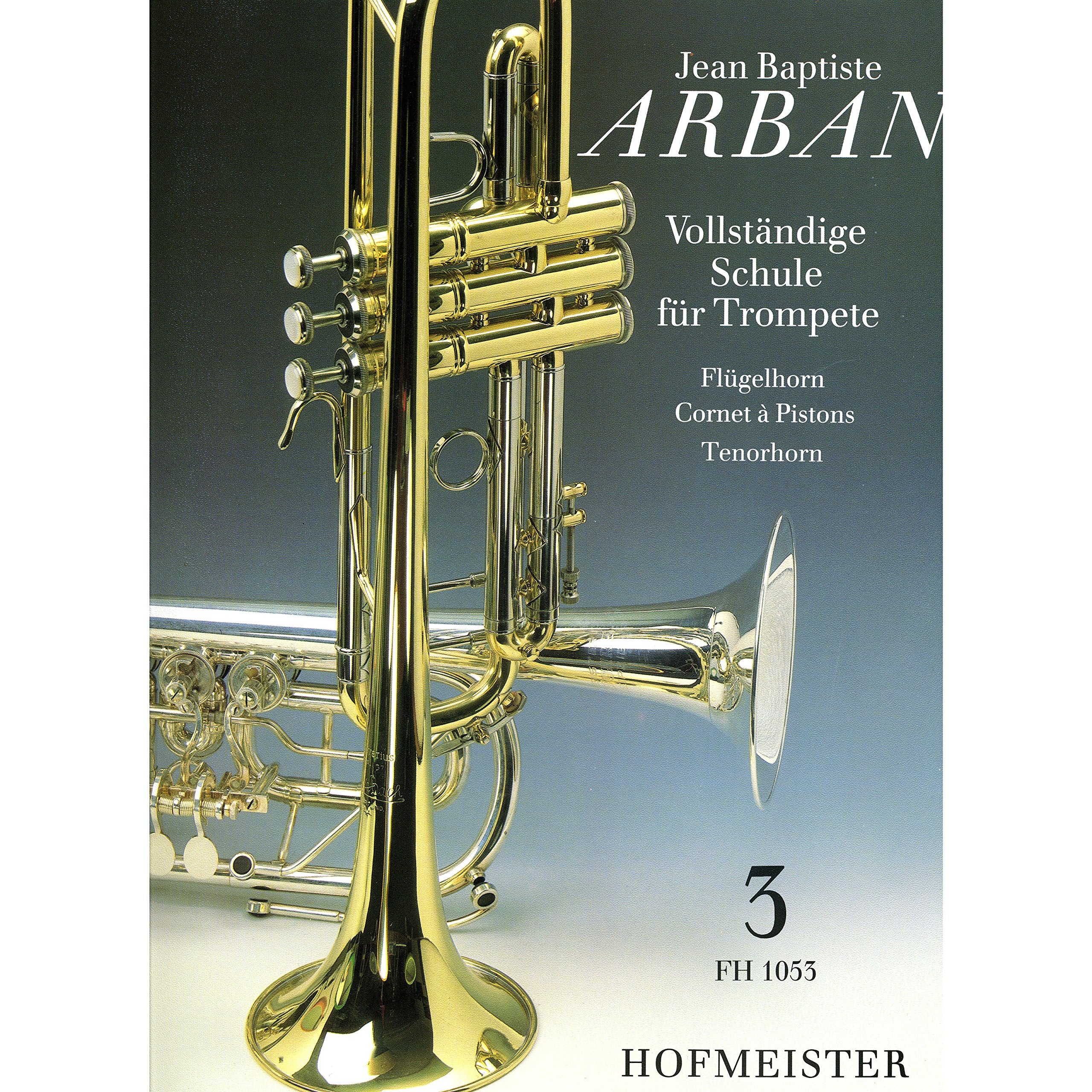 Vollständige Schule für Trompete, Flügelhorn, Cornet à Pistons, Tenorhorn.Tl.3 Sheet Music