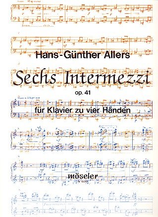 Sechs Intermezzi: op. 41. Klavier 4-händig. Sheet Music