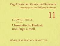 Chromatische Fantasie und Fuge a-Moll: 11. Orgel. (Orgelmusik der Klassik und Romantik, Band 11) Sheet Music