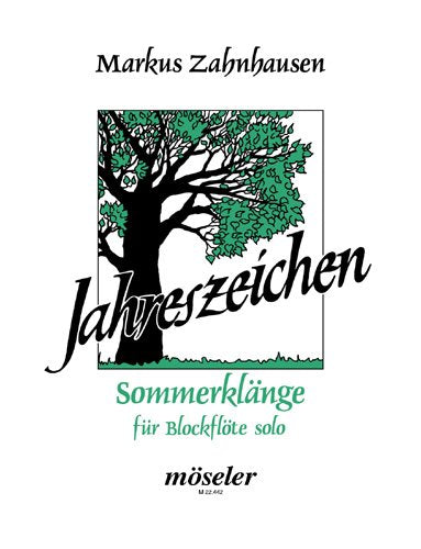 Jahreszeichen: Nr. 2 Sommerklänge. Sopran- oder Alt-Blockflöte. Sheet Music