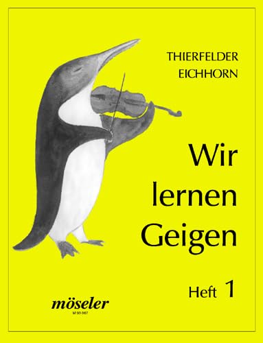 Wir lernen Geigen: Eine Schule für Kinder im Gruppen- und Einzelunterricht. Band 1. Violine. Sheet Music