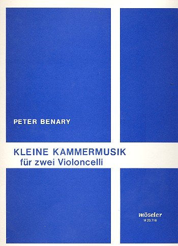 Kleine Kammermusik: 2 Violoncelli. Spielpartitur. Sheet Music