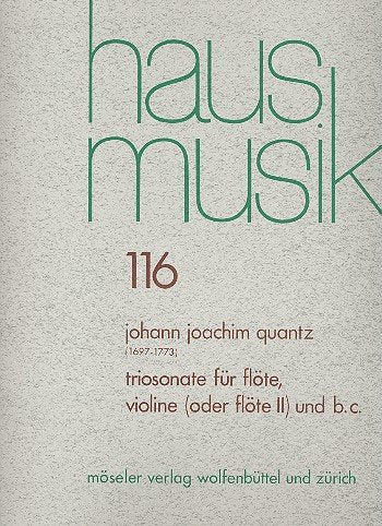 Triosonate e-Moll: 116. Flöte, Violine (2 Flöten) und Basso continuo. Partitur und Stimmen. (Hausmusik, Band 116) Sheet Music