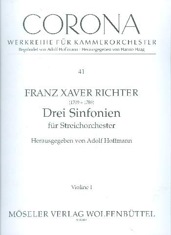 Drei Sinfonien: 41. Streichorchester. Streicherstimmensatz. (Corona - Werkreihe für Kammerorchester, Band 41) Sheet Music