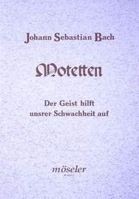 Der Geist hilft unsrer Schwachheit auf: Motette. BWV 226. gemischter Chor (SATB/SATB); Basso continuo und/oder Instrumente ad libitum. Partitur. Sheet Music