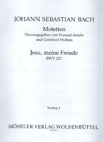 Jesu, meine Freude: Motette. BWV 227. gemischter Chor (SSATB); Basso continuo und/oder Instrumente ad libitum. Stimmensatz. Sheet Music