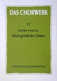 Das Chorwerk, 17: Fünf Geistliche Chöre Sheet Music