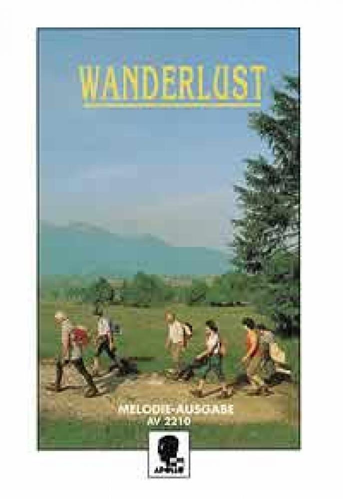 Wanderlust: Eine Sammlung deutscher Lieder. Gesang (ein- und zweistimmig). Sheet Music