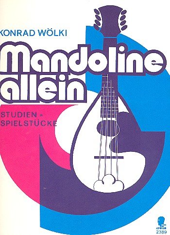 Mandoline allein: Studie und Spielstücke. Mandoline. Sheet Music