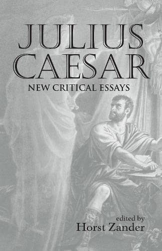 Product Image: Julius Caesar: New Critical Essays (Shakespeare Criticism)