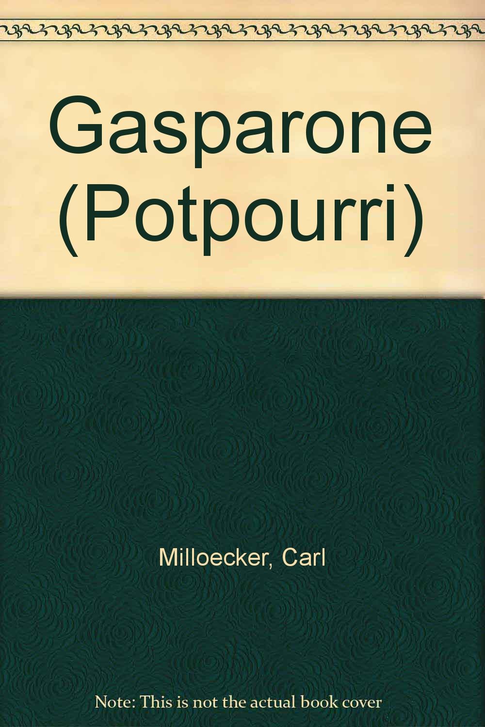 Gasparone: Potpourri. salon orchestra. Piano conducteur et parties. Sheet Music