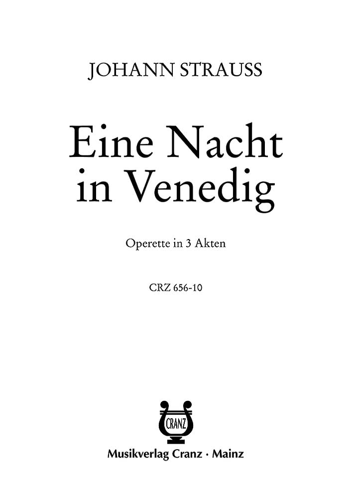 Eine Nacht in Venedig: Operette in 3 Akten. Textbuch/Libretto. Sheet Music