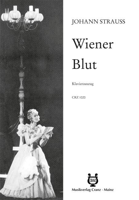 Wiener Blut: Operette in 3 Akten. Klavierauszug. Sheet Music