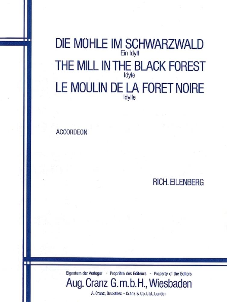 Die Mühle im Schwarzwald: Ein Idyll. op. 52. Akkordeon. Sheet Music
