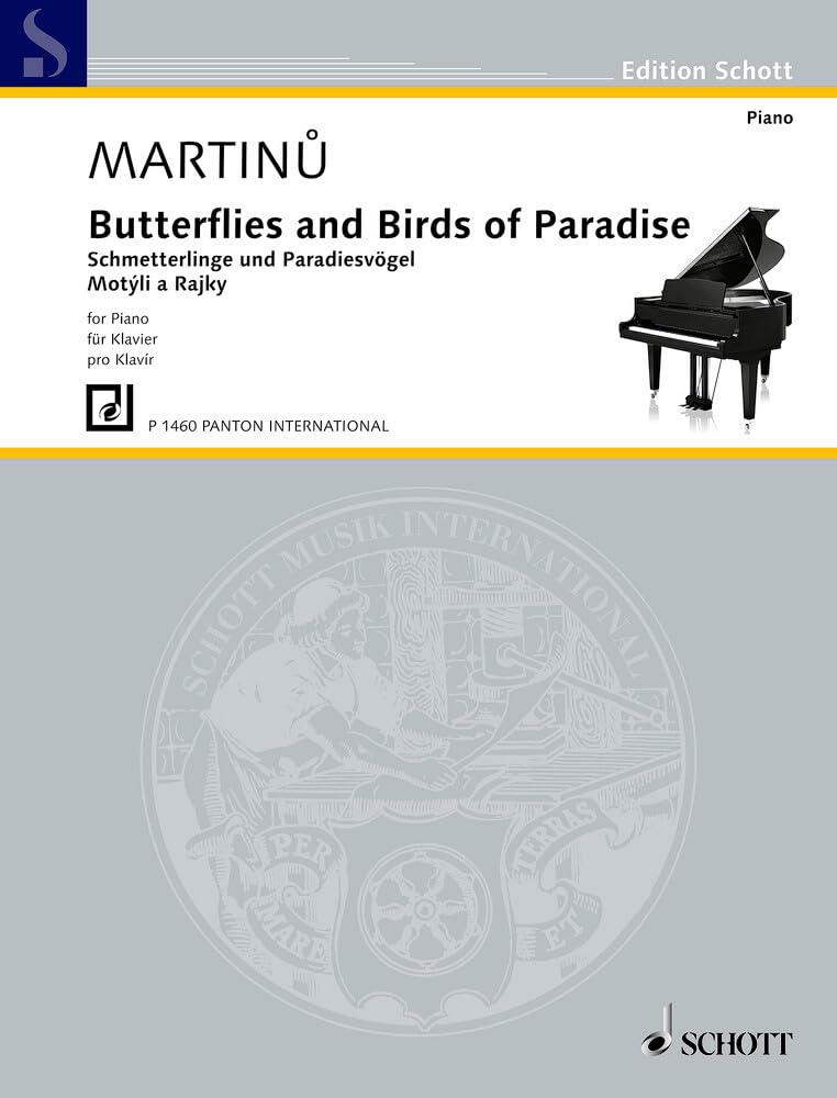 Schmetterlinge und Paradiesvögel: Drei Stücke. H 127. Klavier. (Edition Schott) Sheet Music
