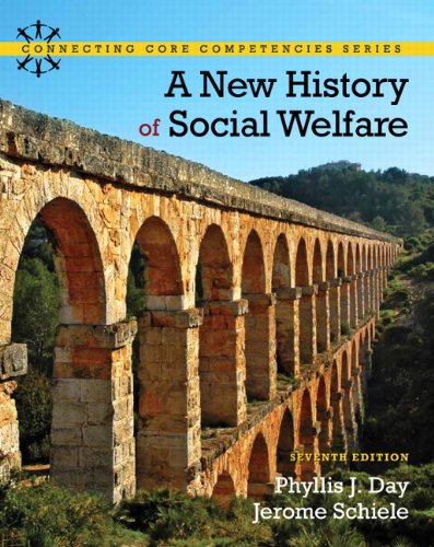 A New History of Social Welfare (Connecting Core Competencies) Social Sciences