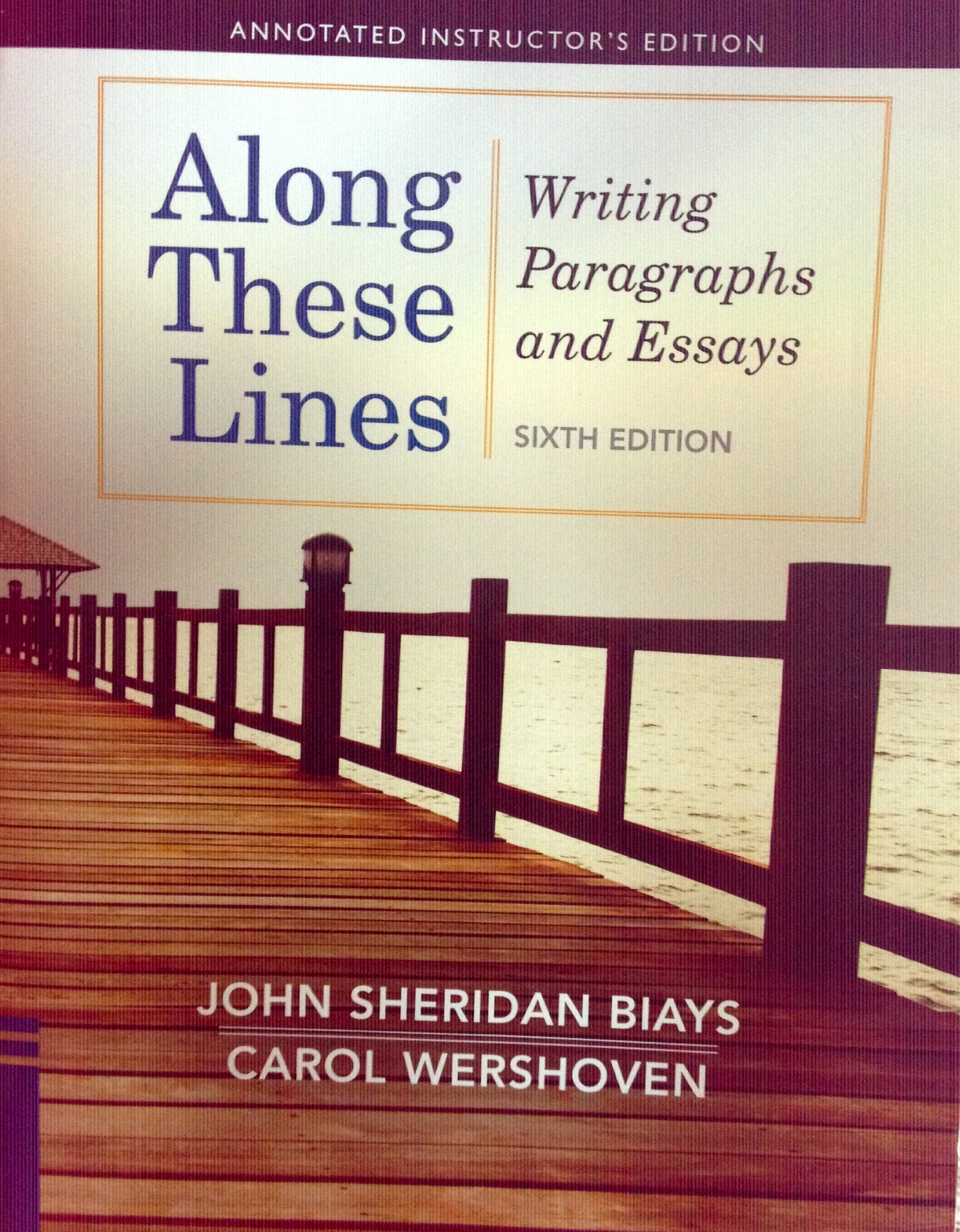 Along These Lines: Writing Paragraphs and Essays Custom Edition for Washtenaw Community College Books