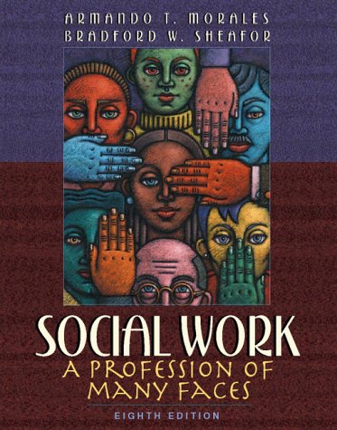 Social Work: A Profession of Many Faces Books