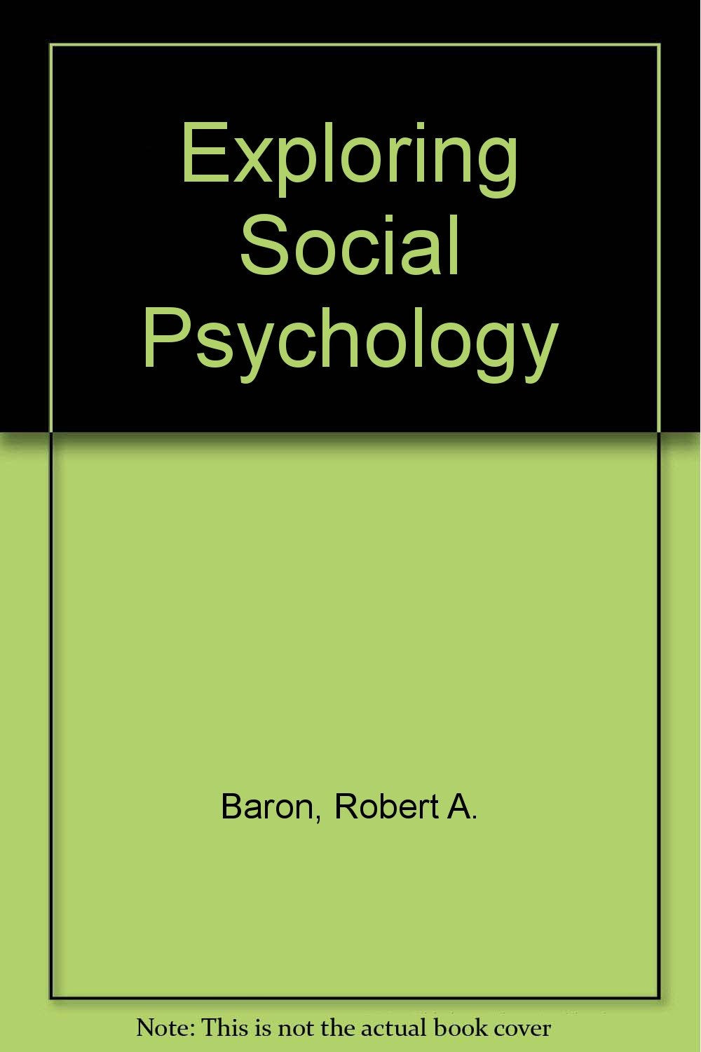 Exploring Social Psychology: International Edition book