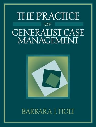 The Practice of Generalist Case Management Social Sciences