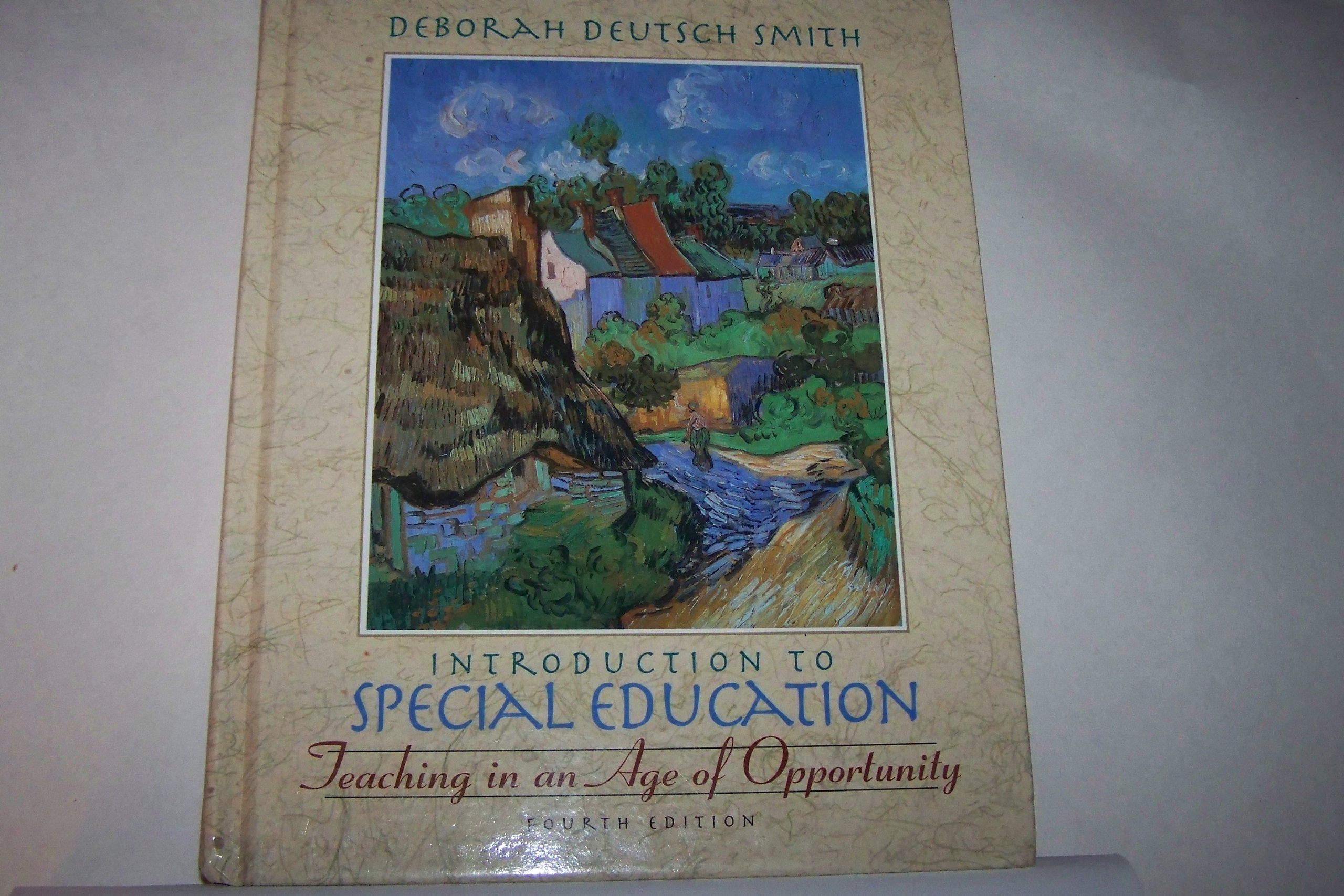 Introduction to Special Education: Teaching in an Age of Opportunity Education & Training