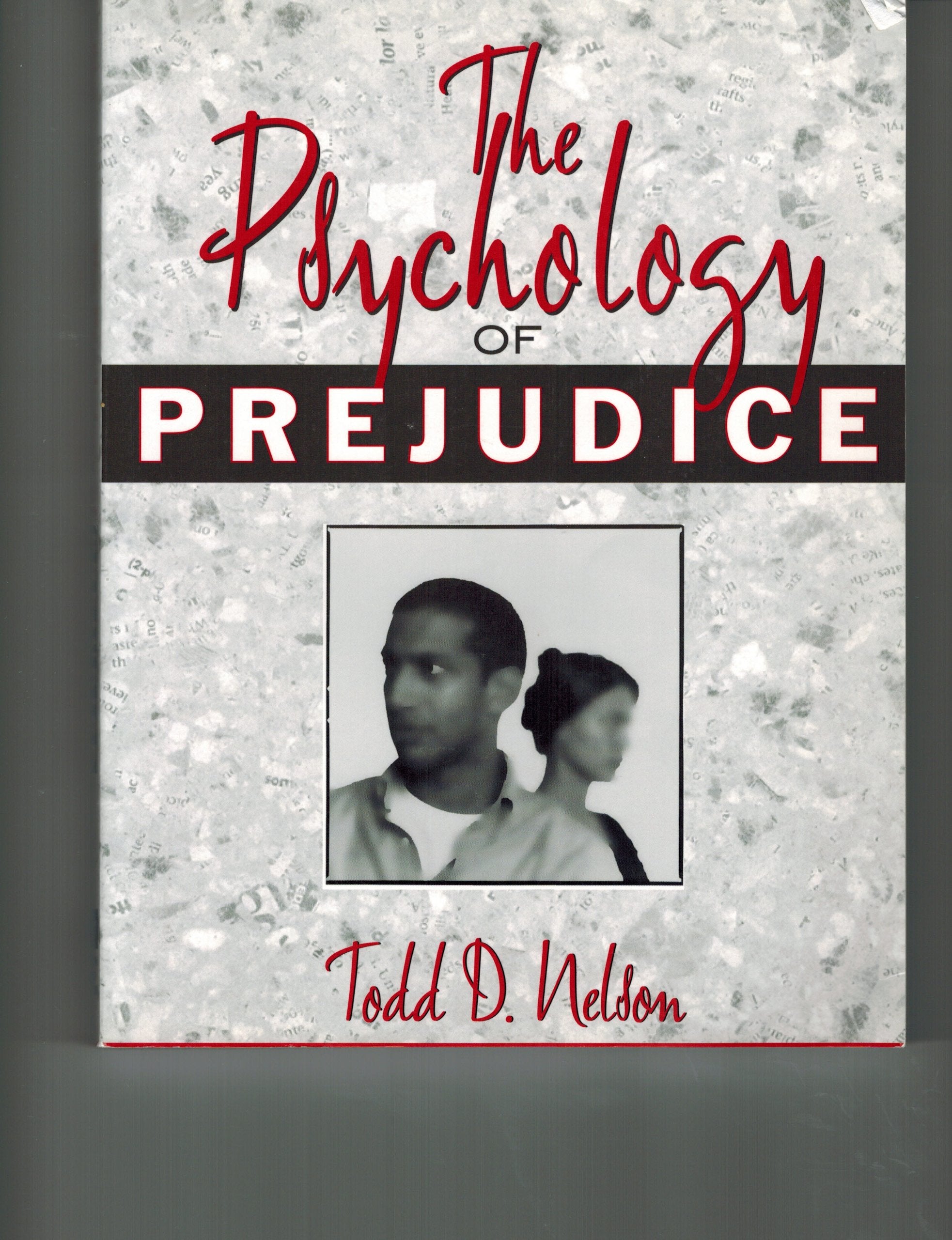The Psychology of Prejudice Psychology