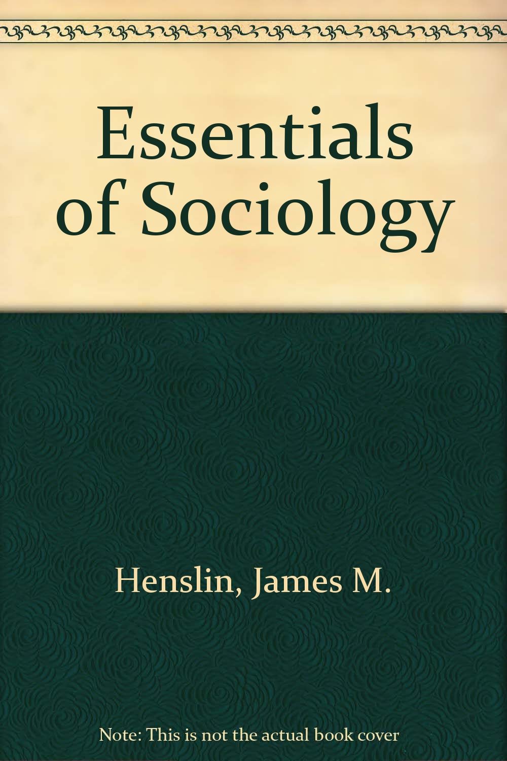 Essentials of Sociology Social Sciences