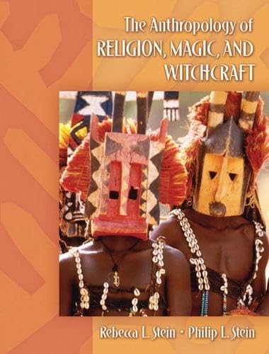 Anthropology Of Religion, Magic, And Witchcraft Social Sciences