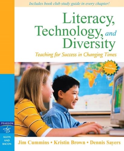 Literacy, Technology, and Diversity: Teaching for Success in Changing Times book