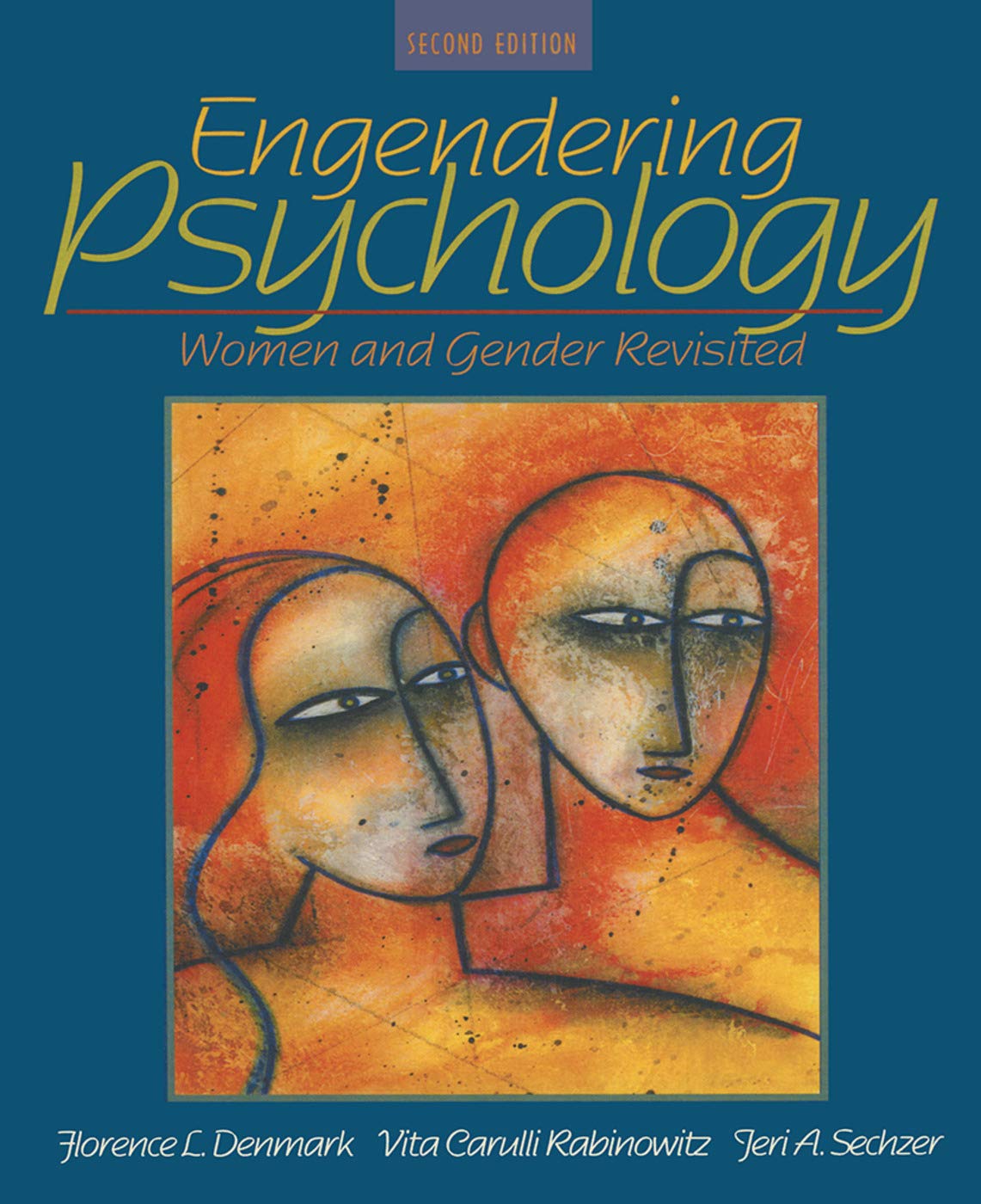 Engendering Psychology: Women and Gender Revisited Law