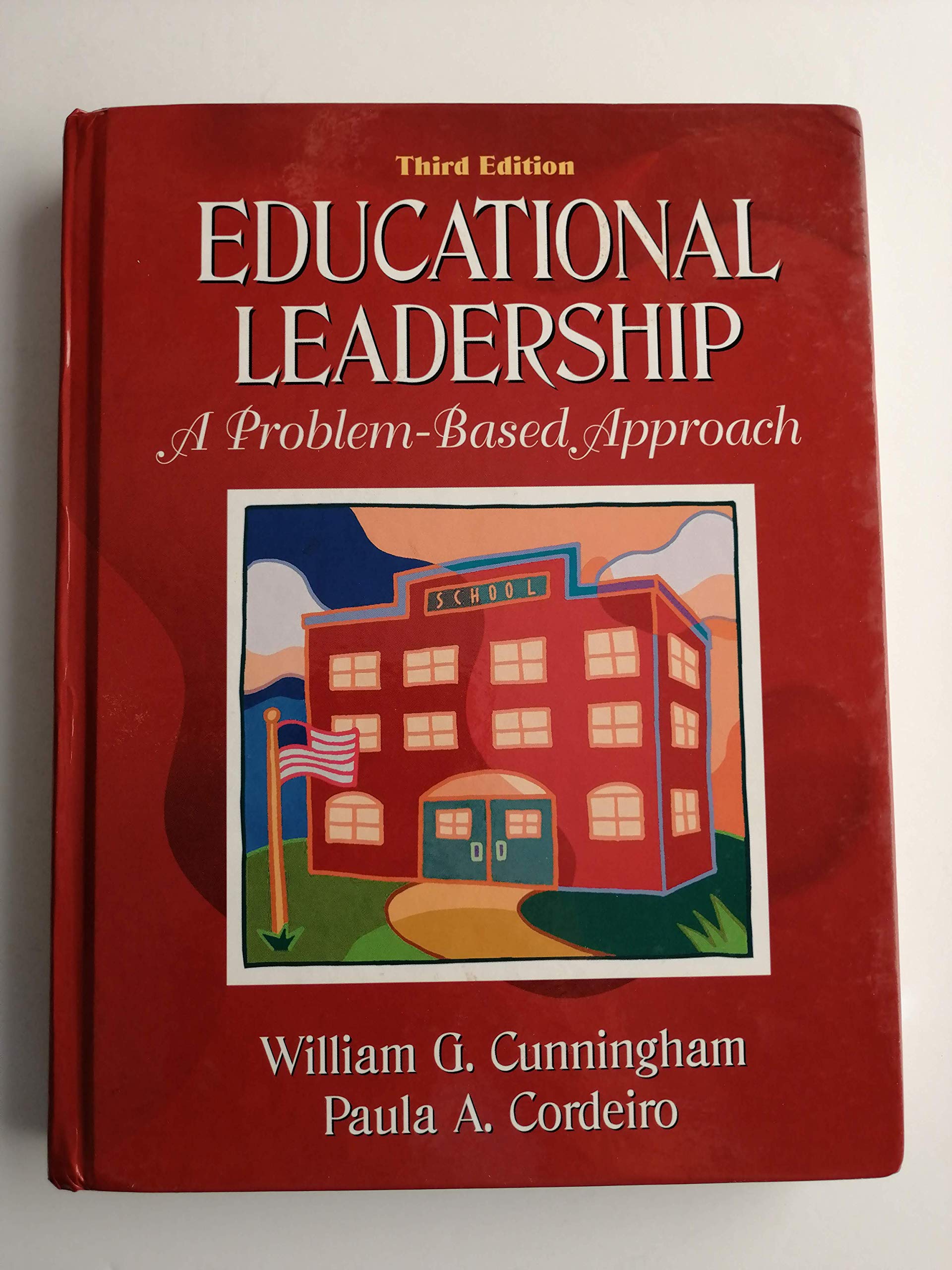 Educational Leadership: A Problem-Based Approach Education & Training