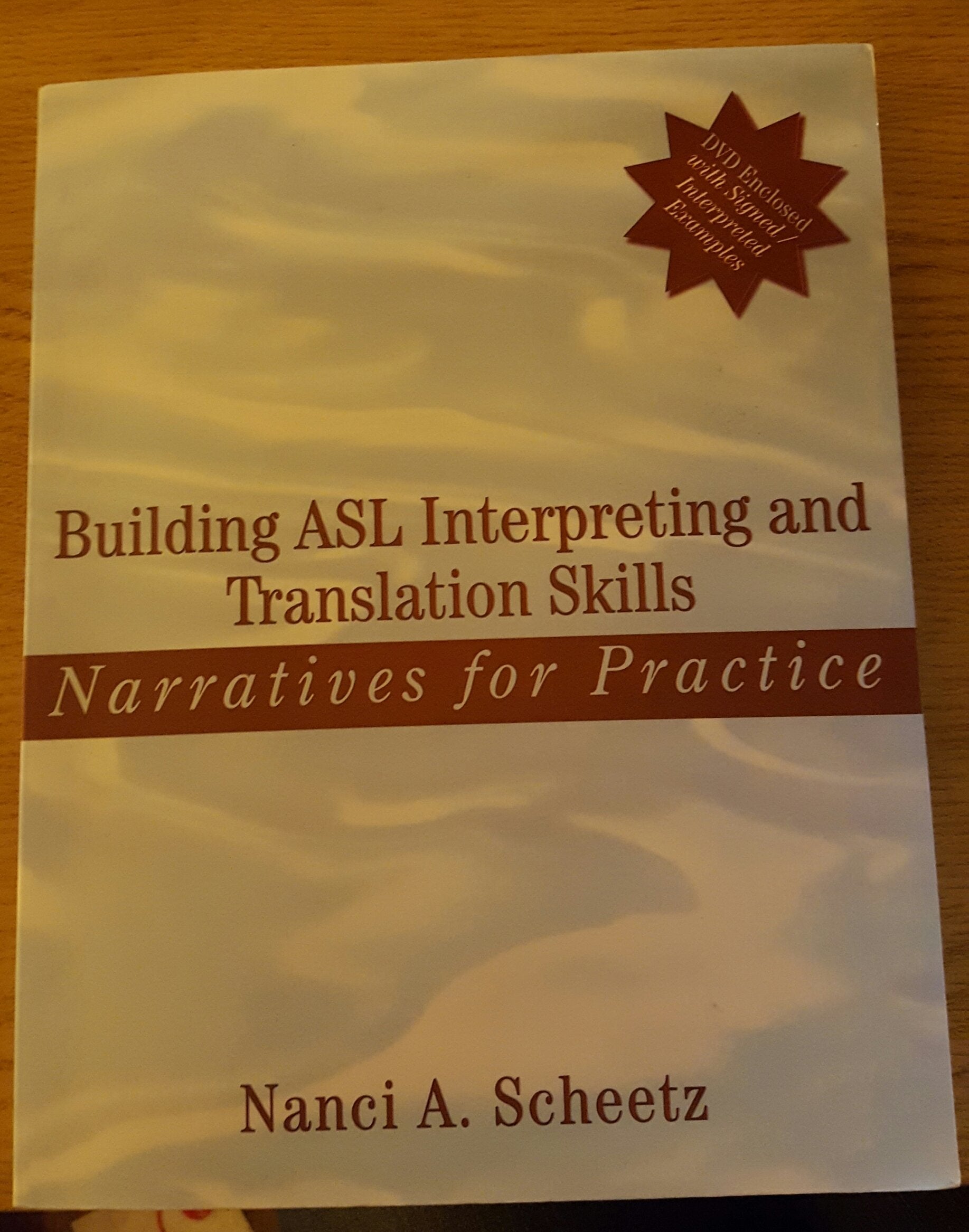 Scheetz, N: Building ASL Interpreting and Translation Skills Medicine