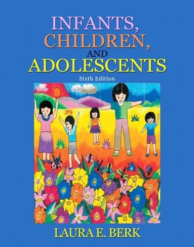 Infants, Children, and Adolescents: International Edition book