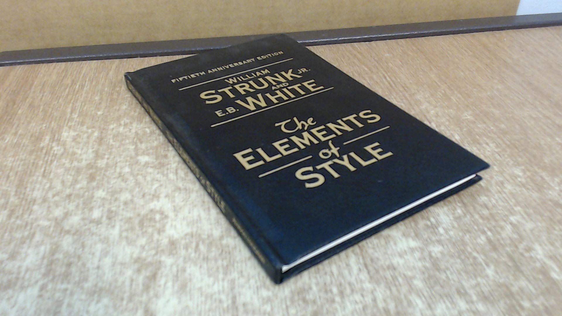 The Elements of Style: 50th Anniversary Edition Media & Communication