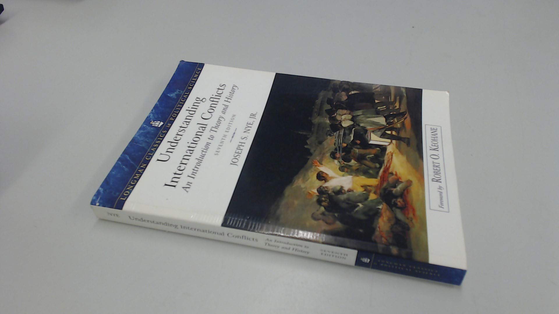Understanding International Conflicts: An Introduction to Theory and History: An Introduction to Theory and History: United States Edition (Longman Classics in Political Science) Politics & History