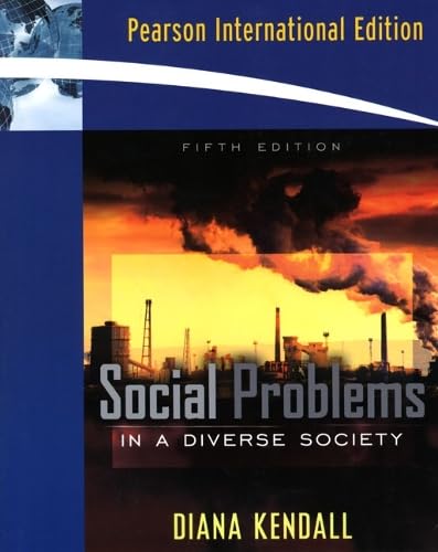 Social Problems in a Diverse Society: International Edition Books
