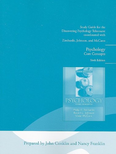 Study Guide for the Discovering Psychology Telecourse for Psychology: Core Concepts Psychology