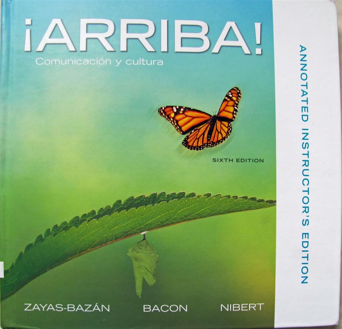 Arriba Comunicacion Y Cultura 6th Edition: Annotat book