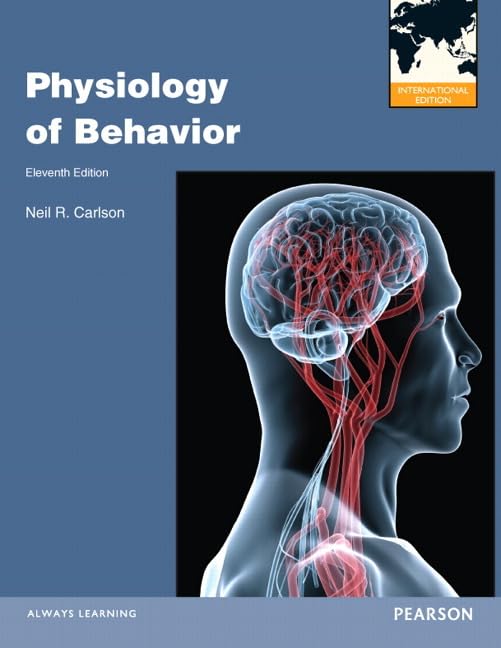 Physiology of Behavior: International Edition Psychology