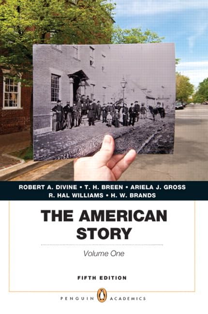 The American Story: Penguin Academics Series, Volume 1 Politics & History